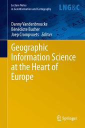 Icon image Geographic Information Science at the Heart of Europe