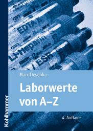 Icon image Laborwerte von A-Z: Ausgabe 4