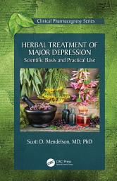 Icon image Herbal Treatment of Major Depression: Scientific Basis and Practical Use