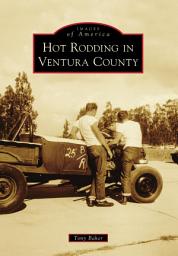 Icon image Hot Rodding in Ventura County