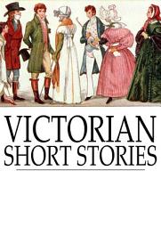 Icon image Victorian Short Stories: Stories of Successful Marriages