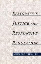 Icon image Restorative Justice & Responsive Regulation