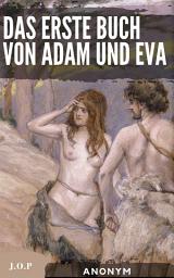 Icon image Das erste Buch von Adam und Eva