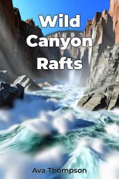 Icon image Wild Canyon Rafts