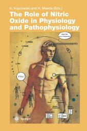 Icon image The Role of Nitric Oxide in Physiology and Pathophysiology