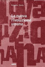 Icon image La nuova rivoluzione umana voll. 23-24