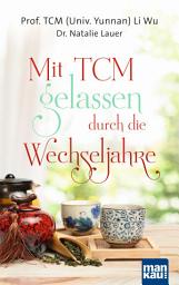 Icon image Mit TCM gelassen durch die Wechseljahre