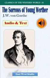 Icon image The Sorrows of Young Werther (with Audio & Text)