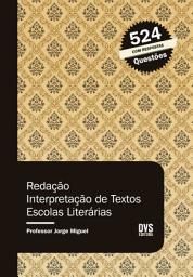 Icon image Redação: Interpretação de Textos - Escolas Literárias