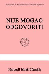 Icon image Nije Mogao Odgovoriti