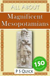 Icon image All About: Magnificent Mesopotamians