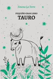 Icon image Pequeño gran libro: Tauro