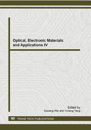 Icon image Optical, Electronic Materials and Applications IV