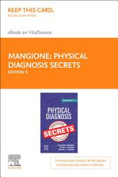 Icon image Physical Diagnosis Secrets E-Book: Physical Diagnosis Secrets E-Book, Edition 3