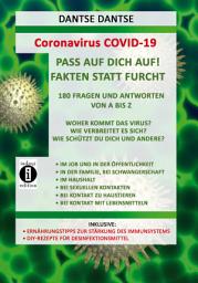 Icon image Coronavirus COVID-19: Pass auf Dich auf! Fakten statt Furcht