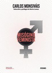 Icon image Misógino feminista