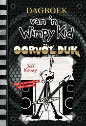 Icon image Dagboek van ’n Wimpy Kid #17: Oorvolduk