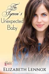 Icon image The Tycoon's Unexpected Baby