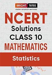 Icon image NCERT Solutions for Class 10 Maths Chapter 14 Statistics