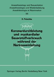 Icon image Koronardurchblutung und myokardialer Sauerstoffverbrauch während der Narkoseeinleitung