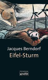 Icon image Eifel-Sturm: Der 8. Siggi-Baumeister-Krimi