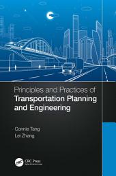 Icon image Principles and Practices of Transportation Planning and Engineering