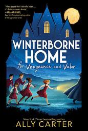 Icon image Winterborne Home for Vengeance and Valor