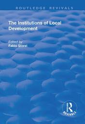 Icon image The Institutions of Local Development