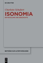 Icon image Isonomia: Entwicklung und Geschichte