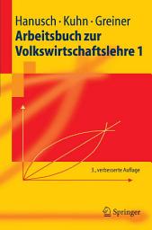 Icon image Arbeitsbuch zur Volkswirtschaftslehre 1: Ausgabe 3