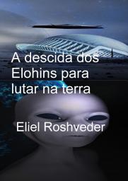 Icon image A descida dos Elohins para lutar na terra