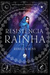 Icon image A resistência da rainha (Vol. 2 A ascensão da rainha)