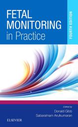 Icon image Fetal Monitoring in Practice E-Book: Fetal Monitoring in Practice E-Book, Edition 4