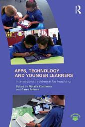 Icon image Apps, Technology and Younger Learners: International evidence for teaching