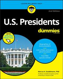 Icon image U.S. Presidents For Dummies with Online Practice: Edition 2