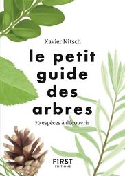 Icon image Le Petit Guide pour reconnaître les arbres