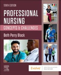 Icon image Professional Nursing - E-Book: Concepts & Challenges, Edition 10