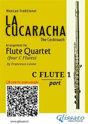 Icon image Flute 1 part of "La Cucaracha" for Flute Quartet: The Cockroach