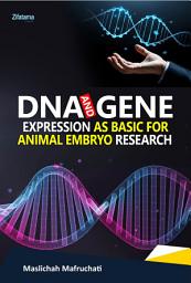 Icon image DNA AND GENE EXPRESSION AS BASIC FOR ANIMAL EMBRYO RESEARCH