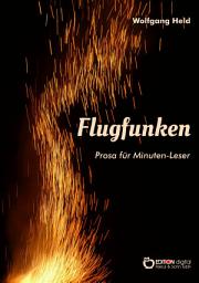 Icon image Flugfunken: Prosa für Minuten-Leser