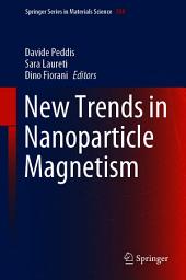 Icon image New Trends in Nanoparticle Magnetism