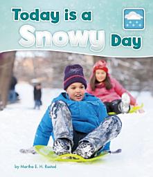 Icon image Today is a Snowy Day