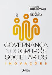 Icon image Governança nos grupos societários: Inovações