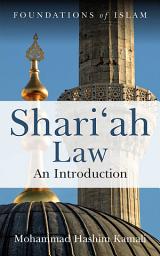 Icon image Shari'ah Law: An Introduction