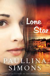 Icon image Lone Star: A Novel