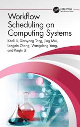 Icon image Workflow Scheduling on Computing Systems