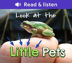 Icon image Look at the Little Pets (Level 1 Reader)