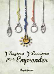 Icon image 5 Razones 5 Lecciones para Emprender