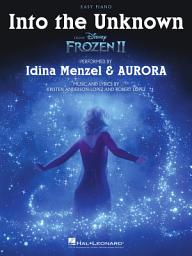 Icon image Into the Unknown (from Frozen 2) - Easy Piano Sheet Music