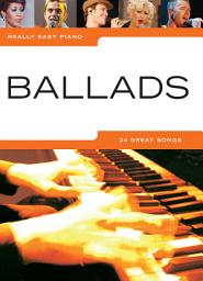 Icon image Really Easy Piano: Ballads